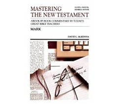Mastering the New Testament: Mark