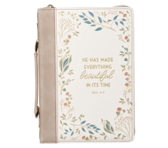 Bible Cover, He Has Made Everything Beautiful, White and Cream, Large