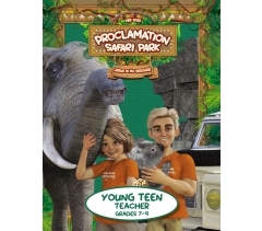 VBS 2023 Proclamation Safari Park Young Teen Teacher