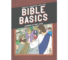 Sunday School BIBLE BASICS KINDERGARTEN MAKE & TAKE, Spring 2025