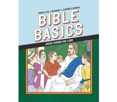 Sunday School BIBLE BASICS BEGINNER LEARNER'S MANUAL, Spring 2025