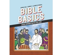 Sunday School BIBLE BASICS PRIMARY LEARNER'S MANUAL, Spring 2025