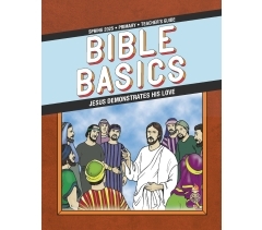 Sunday School BIBLE BASICS PRIMARY TEACHER'S GUIDE, Spring 2025
