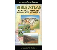 HOLMAN QUICKSOURCE BIBLE ATLAS WITH CHARTS, MAPS, AND BIBLICAL RECONSTRUCTIONS by Paul H. Wright