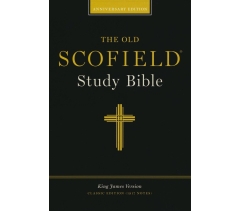 The Old Scofield Study Bible, KJV, Classic Edition