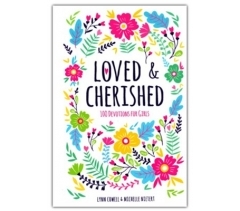 LOVED AND CHERISHED by Lynn Cowell & Michelle Nietert
