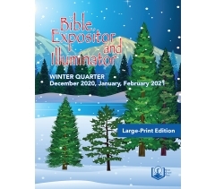 UGP BIBLE EXPOSITOR, LARGE PRINT, WINTER 2020-2021