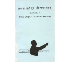 SEMINARY SERMONS