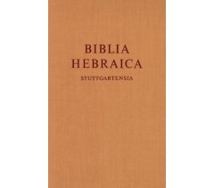 BIBLIA HEBRAICA  STUTTGARTENSIA