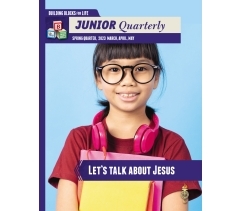BTC JUNIOR QUARTERLY,GOD HELPS ME DO RIGHT, Spring 2022