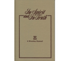 IN SPIRIT AND IN TRUTH HYMNAL