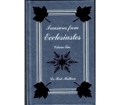 TREASURES FROM ECCLESIASTES V2 by Dr. Rod Mattoon
