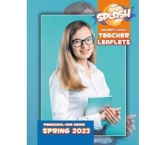 SPLASH TEACHER LEAFLETS, Spring 2022