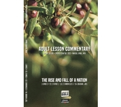 Sunday School ADULT LESSON COMMENTARY, Spring 2025