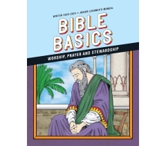 Sunday School BIBLE BASICS JUNIOR LEARNER'S MANUAL, Winter 2023-2024