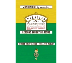 Summer 2020 Bible Study Junior High Parables Lessons Taught by Jesus