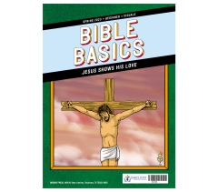 Sunday School BIBLE BASICS BEGINNER VISUALS, Developing Wholesome Spiritual Relationships, Spring 2022