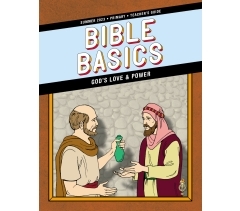 Sunday School BIBLE BASICS PRIMARY TEACHER'S GUIDE, Summer 2023
