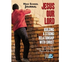 Sunday School HIGH SCHOOL JOURNAL, ATTAINING WISDOM - GAINING THE FOUNDATIONS FOR CHOICE