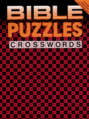 BIBLE PUZZLES-CROSSWORDS