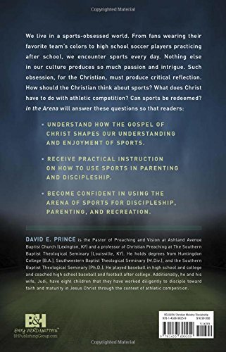 IN THE ARENA, THE PROMISE OF SPORTS FOR CHRISTIAN DISCIPLESHIP by David E. Prince - Image 2