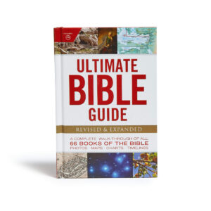 ULTIMATE BIBLE GUIDE: A COMPLETE WALK-THROUGH OF ALL 66 BOOKS OF THE BIBLE (Revised & Expanded) by Kendell H. Easley