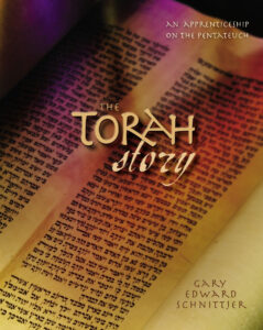 THE TORAH STORY: AN APPRENTICESHIP ON THE PENTATEUCH by Gary Edward Schnittjer