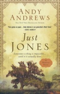 JUST JONES by Andy Andrews