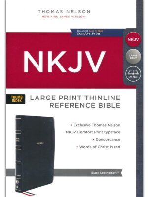 NKJV, Thinline Reference Bible, Leathersoft, Black, Thumb Indexed, Large Print