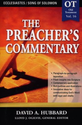 Preacher's Commentary(Ecclesiastes/Song of Soloman