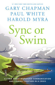SYNC OR SWIM by Gary Chapman, Paul White and Harold Myra