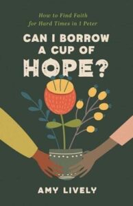 CAN I BORROW A CUP OF HOPE