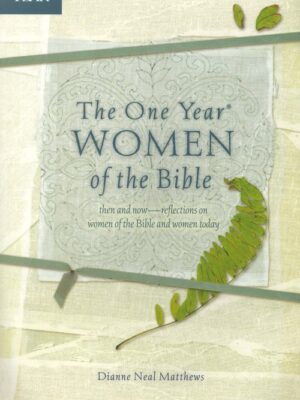 The One Year Women of the Bible