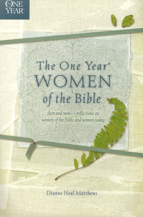 The One Year Women of the Bible