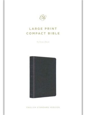 ESV, Compact Bible, Imitation Leather, TruTone Black, Large Print
