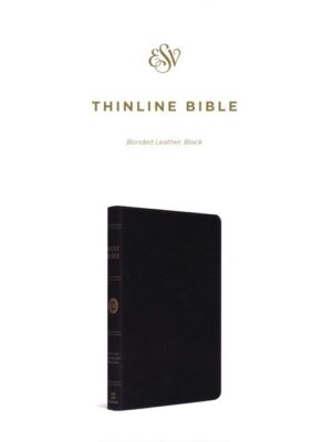 ESV, Thinline Bible, Bonded Leather, Black
