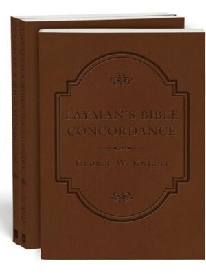 LAYMAN'S BIBLE REFERENCE DESK SET by George W. Knight
