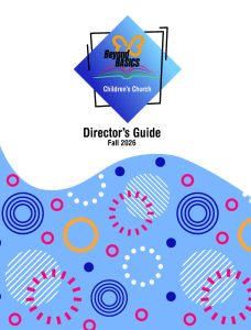Beyond Basics, Director's Guide, Fall 2026