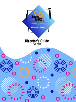 Beyond Basics, Director's Guide, Fall 2026