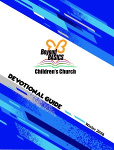 Children's Church, Beyond Basics, Devotional Guide, Winter 2026-27