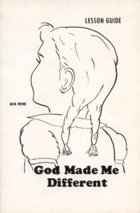 GOD MADE ME DIFFERENT by Alta Payne