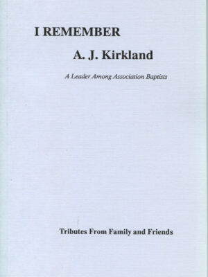 I REMEMBER A J KIRKLAND