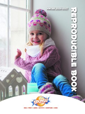 Children’s Church, SPLASH, Reproducible Book, Winter 2026-27