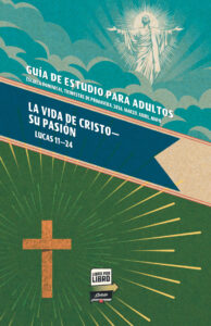 Sunday School Spanish Adult Study Guide, Spring 2026