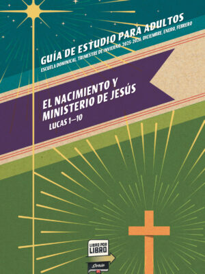 Sunday School Spanish Adult Study Guide, Winter 2025-2026