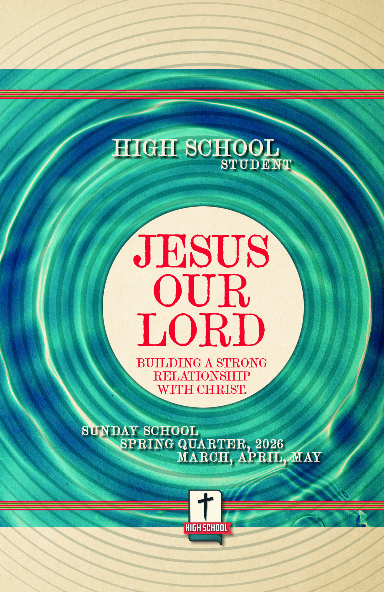 Sunday School HIGH SCHOOL STUDENT, Spring 2026