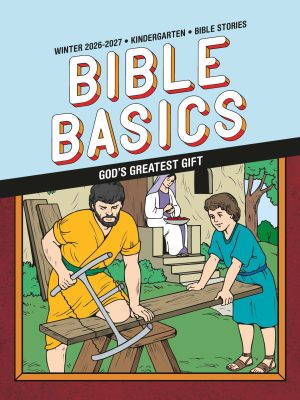 Sunday School, Bible Basics, Kindergarten Bible Stories Leaflets, Winter 2026-27