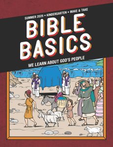 Sunday School Bible Basics Kindergarten Make & Take, Summer 2026