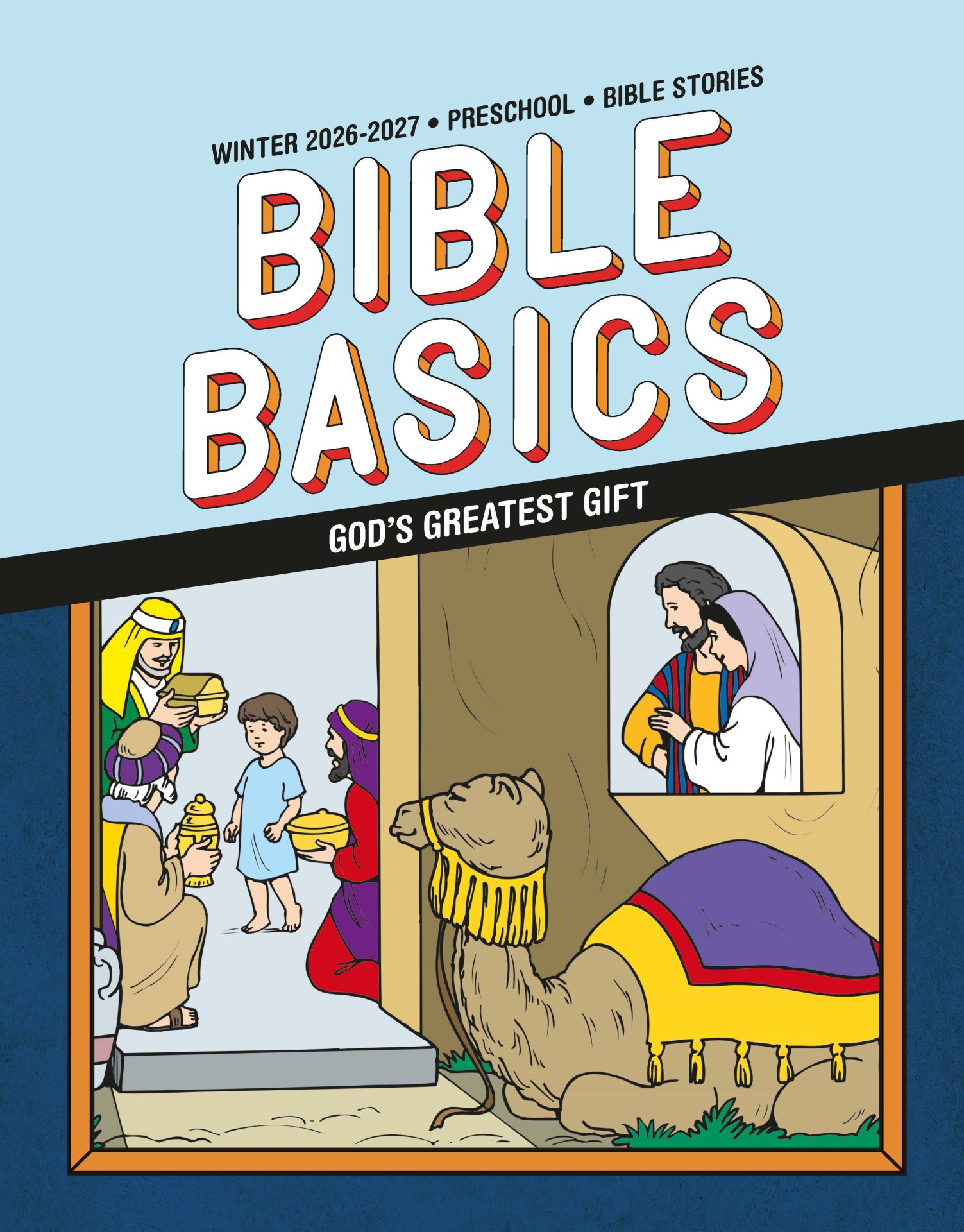 Sunday School, Bible Basics, Preschool Bible Stories, Winter 2026-27