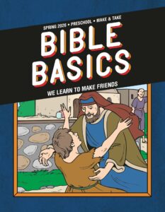 Sunday School BIBLE BASICS PRESCHOOL MAKE & TAKE, Spring 2026